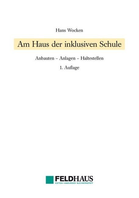 Am Haus der inklusiven Schule (Paperback)