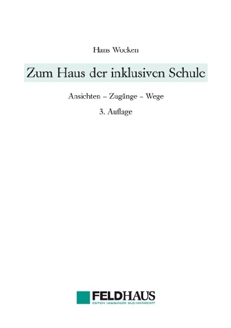 Zum Haus der inklusiven Schule (Paperback)