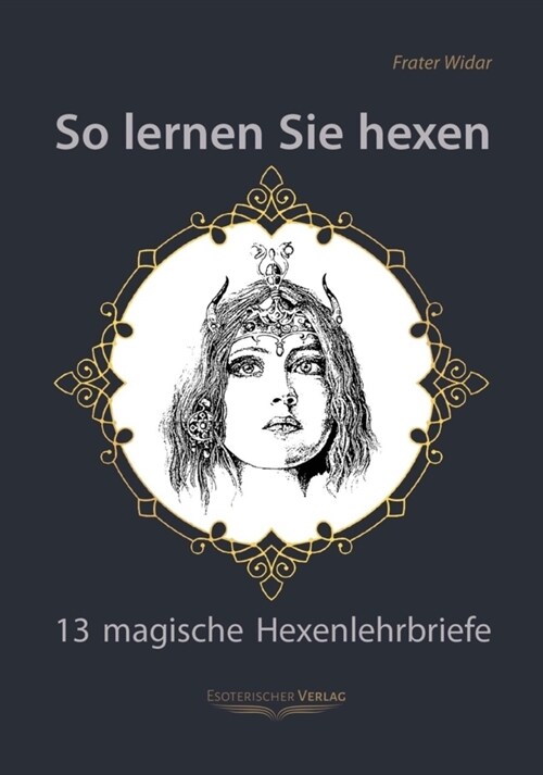 So lernen Sie hexen (Paperback)