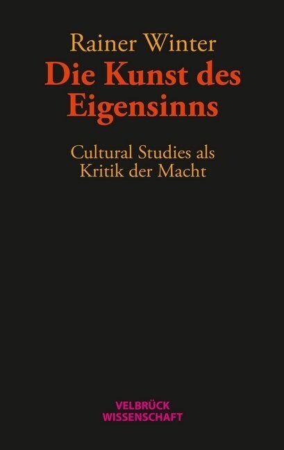 Die Kunst des Eigensinns (Paperback)