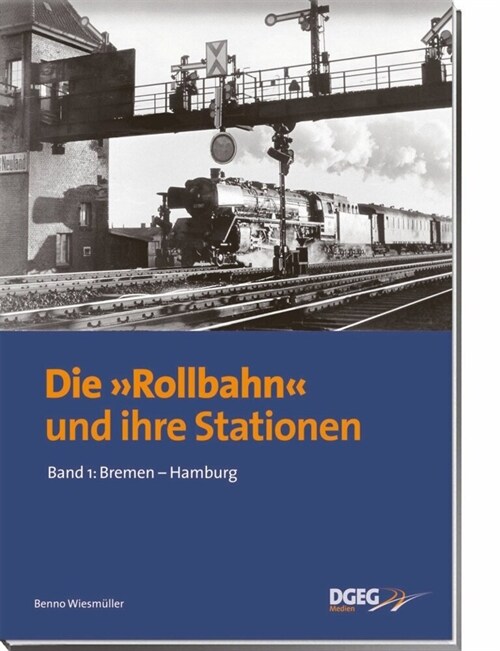 Die Rollbahn und ihre Stationen. Bd.1 (Hardcover)