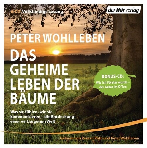 Das geheime Leben der Baume, 6 Audio-CDs (CD-Audio)