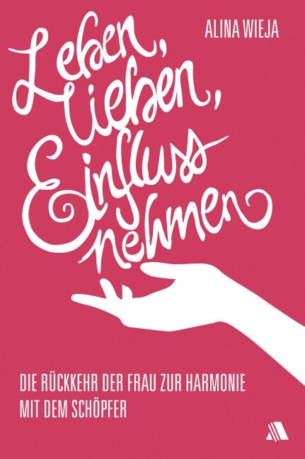 Leben, lieben, Einfluss nehmen (Paperback)