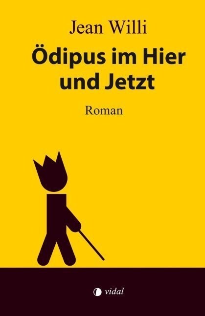 Odipus im Hier und Jetzt (Hardcover)