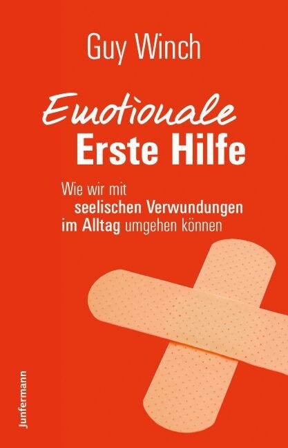 Emotionale Erste Hilfe (Paperback)