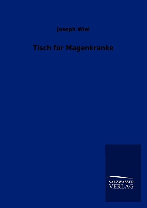 Tisch fur Magenkranke (Paperback)