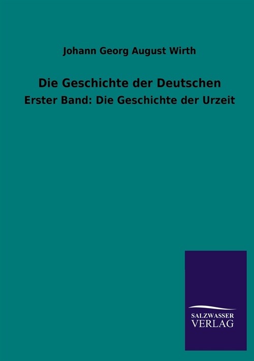 Die Geschichte Der Deutschen (Paperback)