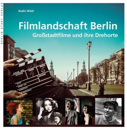 Filmlandschaft Berlin (Hardcover)