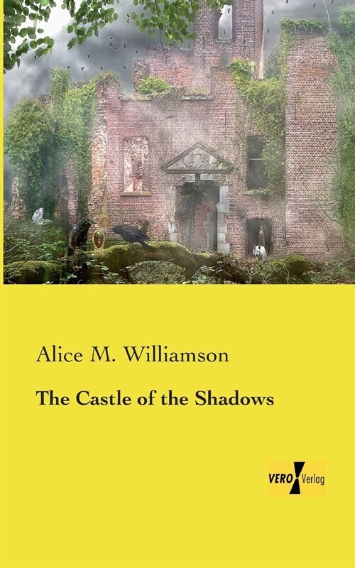 The Castle of the Shadows (Paperback)