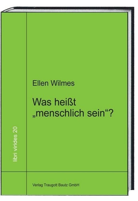 Was heißt menschlich sein？ (Paperback)