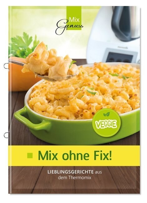 Mix ohne Fix - VEGGIE! (Pamphlet)