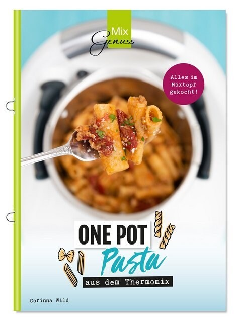 One Pot Pasta aus dem Thermomix (Pamphlet)