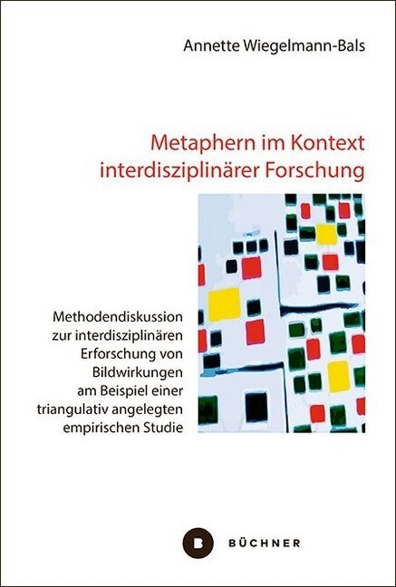 Metaphern im Kontext interdisziplinarer Forschung (Hardcover)