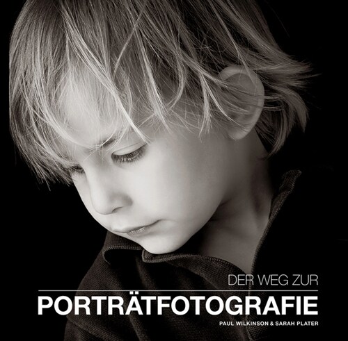 Der Weg zur Portraitfotografie (Hardcover)