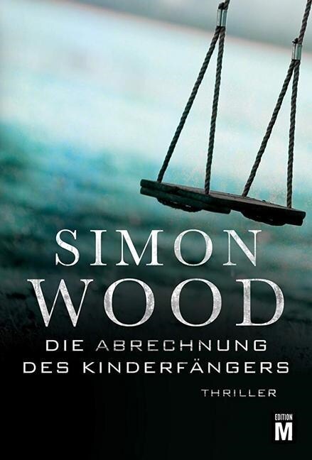 Die Abrechnung des Kinderfangers (Paperback)