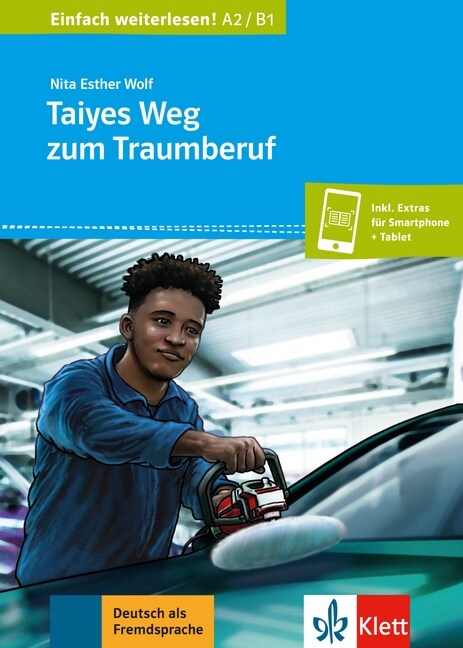 Taiyes Weg zum Traumberuf (Paperback)