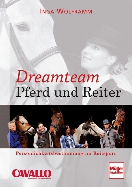 Dreamteam Pferd und Reiter (Paperback)