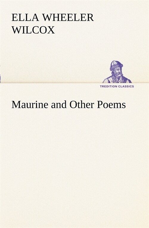 Maurine and Other Poems (Paperback)