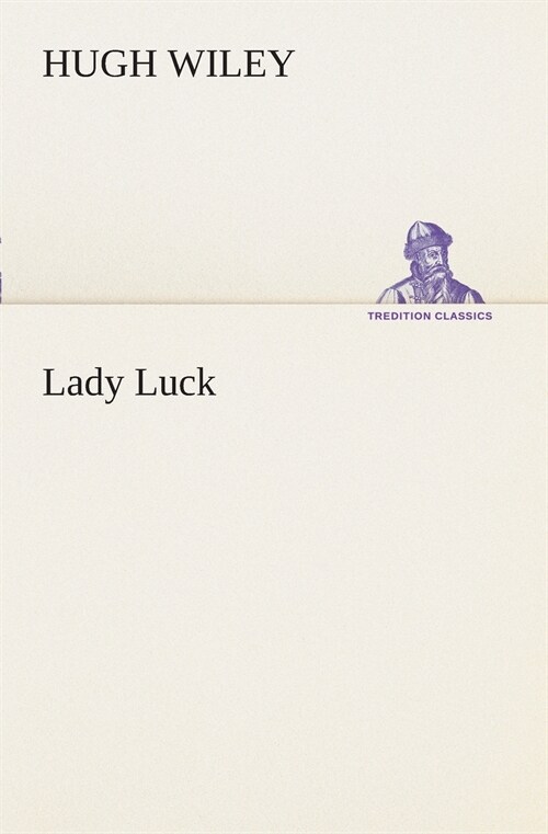 Lady Luck (Paperback)