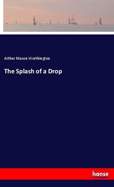 The Splash of a Drop (Paperback)