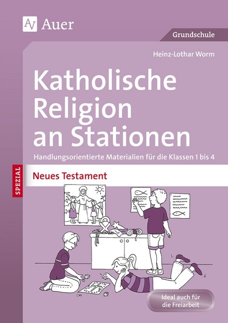 Katholische Religion an Stationen SPEZIAL - Neues Testament (Pamphlet)