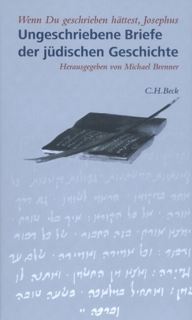 Wenn Du geschrieben hattest, Josephus. Ungeschriebene Briefe der judischen Geschichte (Hardcover)