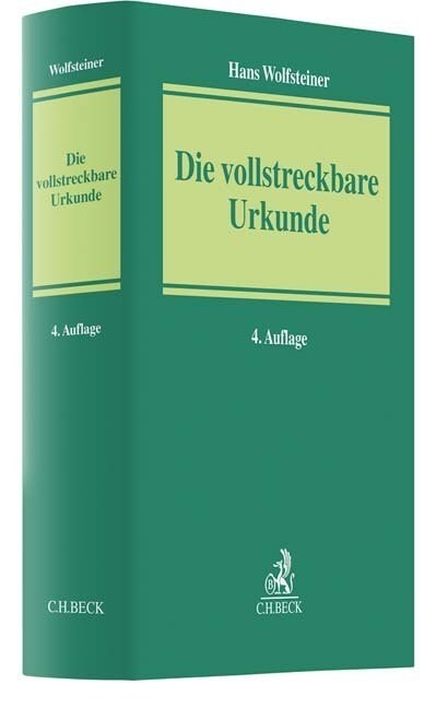 Die vollstreckbare Urkunde (Hardcover)