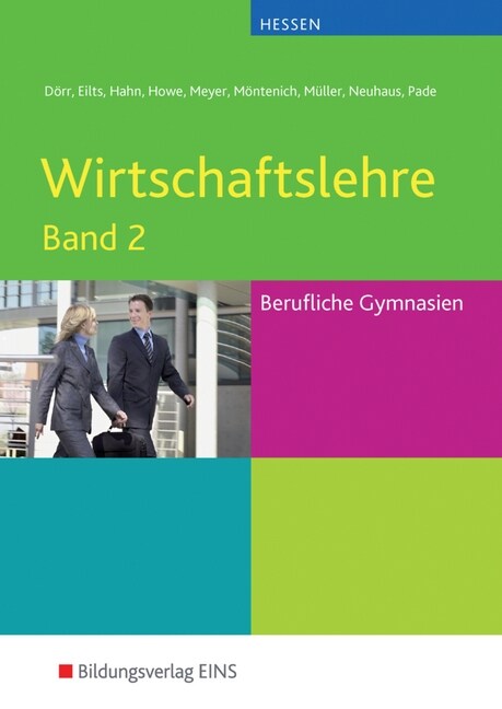 Wirtschaftslehre fur Berufliche Gymnasien in Hessen. Bd.2 (Paperback)
