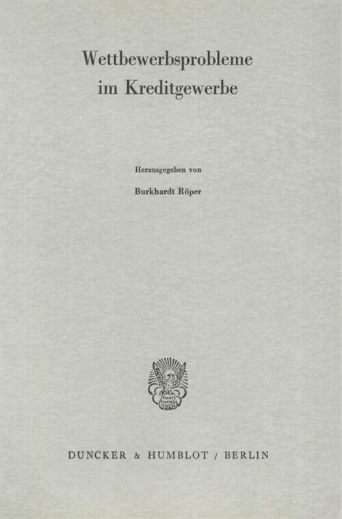 Wettbewerbsprobleme Im Kreditgewerbe (Paperback)