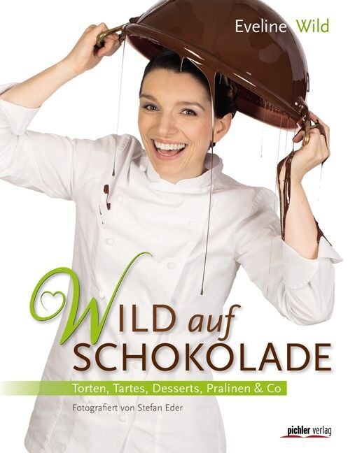 Wild auf Schokolade (Hardcover)