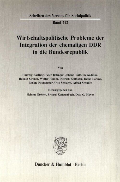 Wirtschaftspolitische Probleme Der Integration Der Ehemaligen Ddr in Die Bundesrepublik (Paperback)