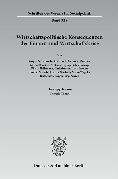 Wirtschaftspolitische Konsequenzen Der Finanz- Und Wirtschaftskrise (Paperback)