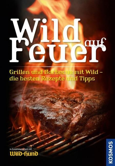 Wild auf Feuer (Hardcover)