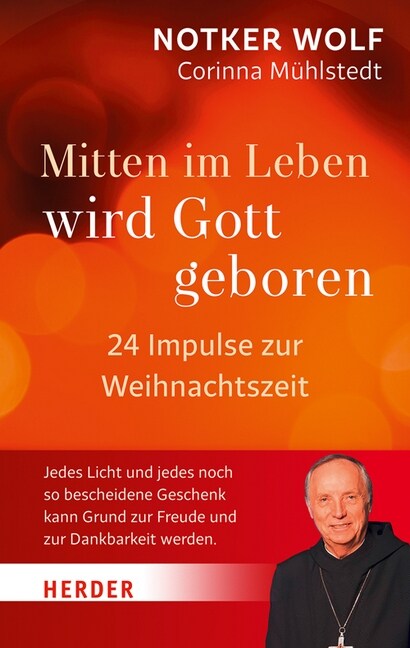 Mitten Im Leben Wird Gott Geboren: 24 Impulse Zur Weihnachtszeit (Hardcover)