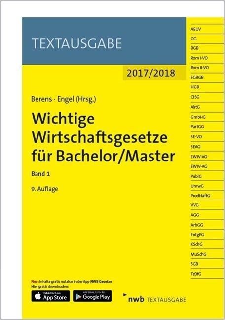 Wichtige Wirtschaftsgesetze fur Bachelor/Master. Bd.1 (WW)