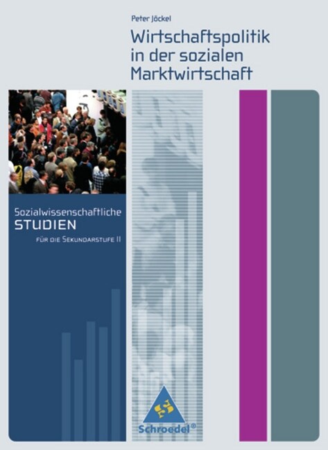 Wirtschaftspolitik in der sozialen Marktwirtschaft (Paperback)