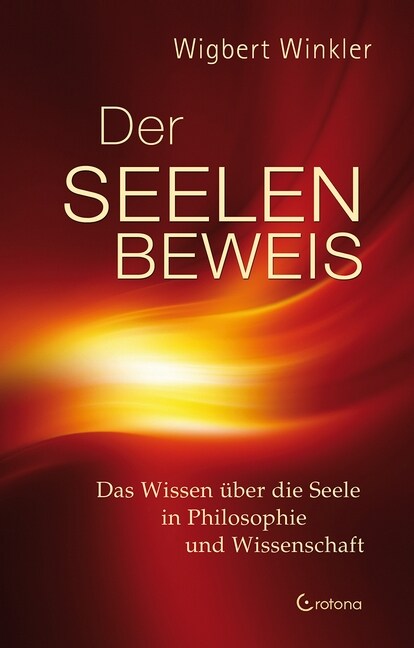 Der Seelenbeweis (Hardcover)