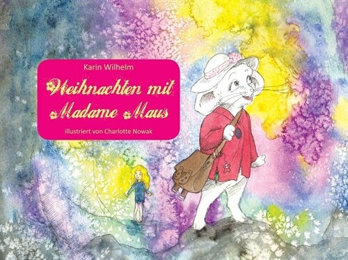 Weihnachten mit Madame Maus (Hardcover)