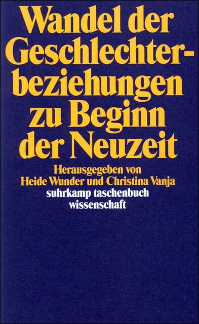 Wandel der Geschlechterbeziehungen zu Beginn der Neuzeit (Paperback)