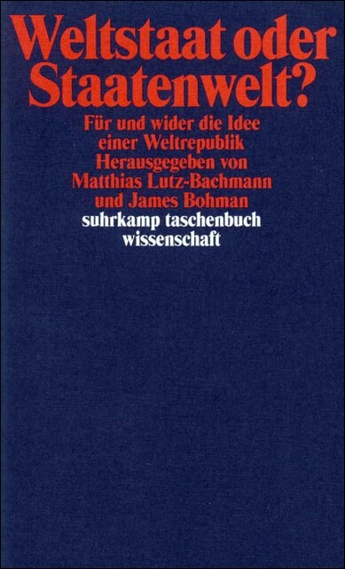 Weltstaat oder Staatenwelt？ (Paperback)