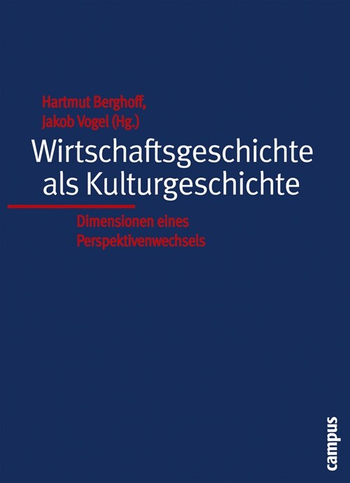 Wirtschaftsgeschichte als Kulturgeschichte (Paperback)