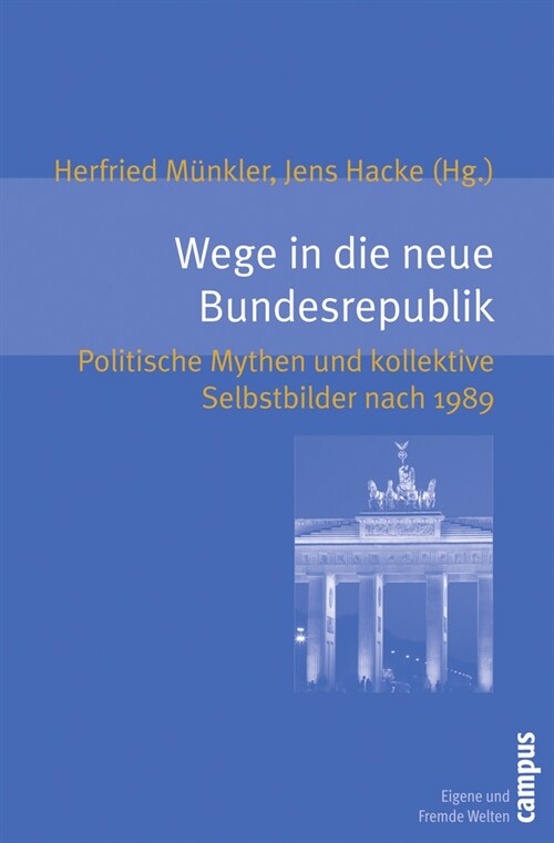 Wege in die neue Bundesrepublik (Paperback)