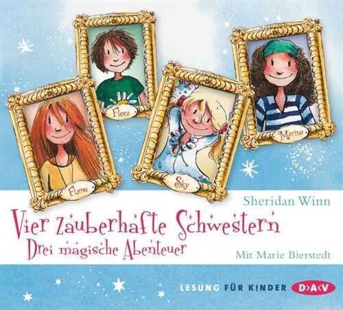 Vier zauberhafte Schwestern - Drei magische Abenteuer, 6 Audio-CDs (CD-Audio)