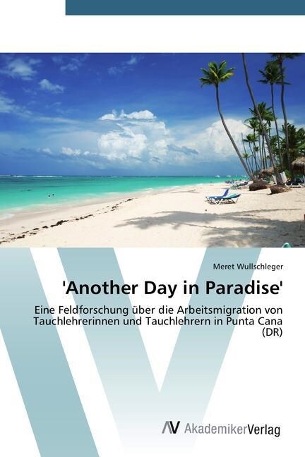 Another Day in Paradise (Paperback)