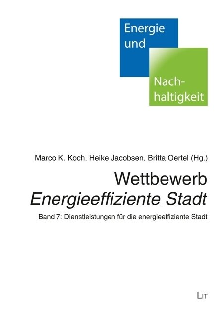Wettbewerb Energieeffiziente Stadt. Bd.7 (Paperback)