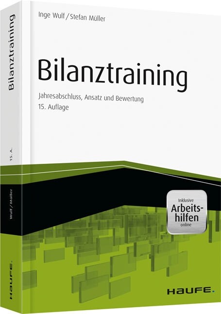Bilanztraining - inkl. Arbeitshilfen online (Paperback)