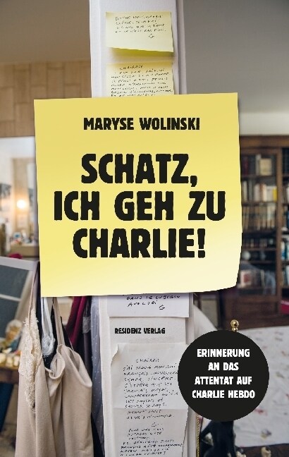 Schatz, ich geh zu Charlie! (Hardcover)