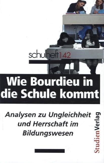 Wie Bourdieu in die Schule kommt. Bd.2/11 (Paperback)