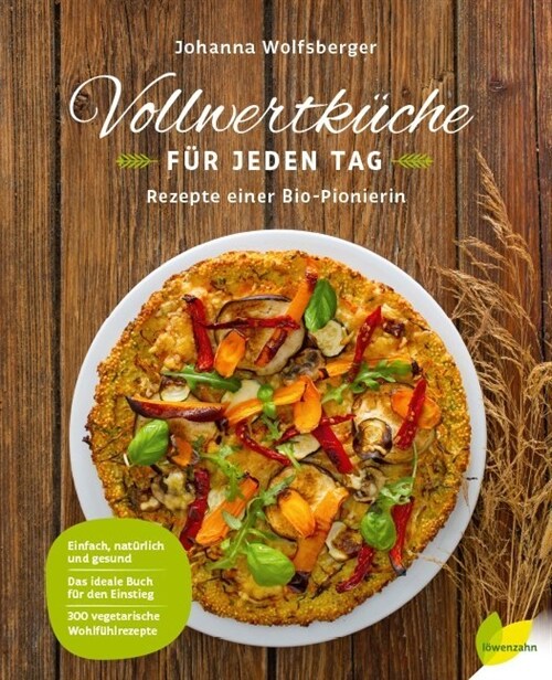 Vollwertkuche fur jeden Tag (Hardcover)