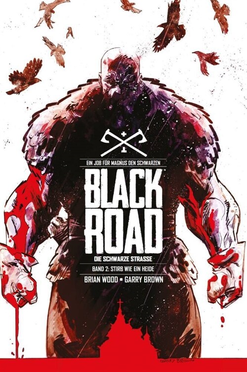 Black Road - Die Schwarze Straße. Bd.2 (Hardcover)
